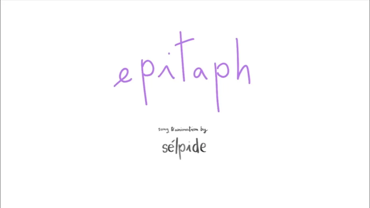 sélpide - epitaph (Lyric Video) sélpide - epitaph (Lyric Video)
