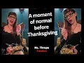 Lagu A moment of normal before Thanksgiving