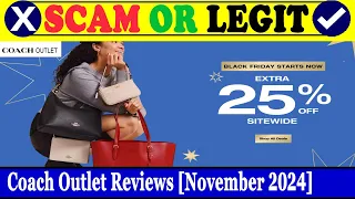 Coach Outlet Reviews Nov 2024 - Find Out The Legitimacy Of This Site Must Watch Scam Inspecter