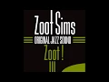 Zoot Sims - Talking a Chance On Love