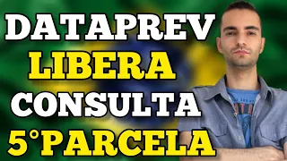 CONSULTA DISPONÍVEL QUINTA 5° PARCELA AUXÍLIO EMERGENCIA 2021! DATAPREV CONSULTA DO BENEFÍCIO!