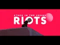 Download Lagu Stuck in the Sound - Riots [official video]