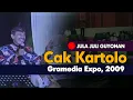 Download Lagu Cak Kartolo di Gramedia Expo 2009