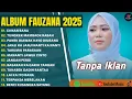 Lagu LAGU MINANG FAUZANA (Tanpa Iklan) TERPOPULER FULL ALBUM 2025