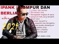 Lagu IPANK - FULL ALBUM LUMPUR DAN BERLIAN VIRAL 2025