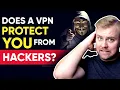 Does a VPN Protect You From Hackers