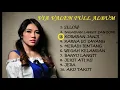 Lagu VIA VALLEN FULL ALBUM TERBARU SELOW