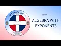 Lesson 14 Algebra with Exponents Advanced Math 2024