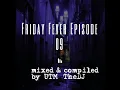 Download Lagu Friday Fever Episode 09( Kabza De Small Ft. Nia Pearl )