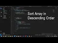 Java Program to sort the elements of an array in descending order using Visual Studio Code