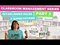 Classroom Management for Elementary Teachers Classroom Rules Expectations Teacher Tips