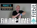 How To Correct The Time On Fitbit Devices When It Goes Wrong