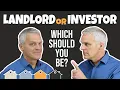 Private Landlord or a Property Investor which should you be