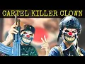 The Mexican Clown That Killed Cartel Members And Filmed It