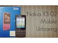 Nokia X3-02 Mobile Unboxing - Touch and Type Phone