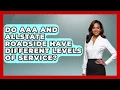 Do AAA And Allstate Roadside Have Different Levels Of Service - Auto Coverage Explained