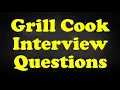 Grill Cook Interview Questions