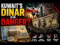 Kuwait s Dinar Is in Danger The Hidden Dollar Trap