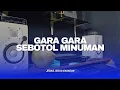 DJ GARA GARA SEBOTOL MINUMAN FULL BASS VIRAL