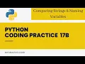 Coding Practice 17B Python Comparing Strings Naming Variables CCBP 4 0 nxtWave