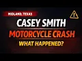 Casey Smith Motorcycle Accident Midland TX Man Killed in Highway 349 Crash