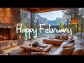 Lagu Happy February 🍀 Start your day positively with me | An Indie/Pop/Folk/Acoustic Playlist