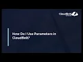 How Do I Use Parameters in CloudBolt