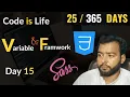 CSS Variables SASS Framework Complete Guide Practical Tips Day in 365 Days of Coding