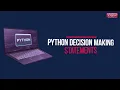 Decision Making in Python Python Tutorial Python Training in Malaysia Nexperts Academy