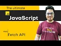 Fetch API JavaScript Tutorial in Hindi