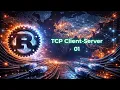 Rust Network Programming TCP Client-Server 01