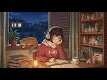 Lagu late night study music 📚 lofi hip hop beats to study/relax to