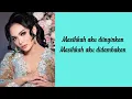 Download Lagu Krisdayanti ( Cobalah untuk setia ) Lirik