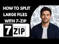 How to Split Large Files with 7 Zip Full Guide 2026