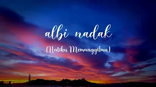 albi nadak hatiku memanggilmu versi santri asaasuttarbiyah