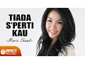 Download Lagu Maria Shandi - Tiada Sperti Kau - Lagu Rohani