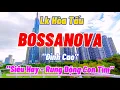Lagu Nhạc Bossa Nova Không Lời Đinh Cao | Lk Hòa Tấu Bossa Nova Hay Nhất Hiện Nay | Organ Channel
