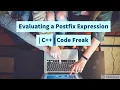 Evaluating the value of a postfix expression STL C Stack Code Freak