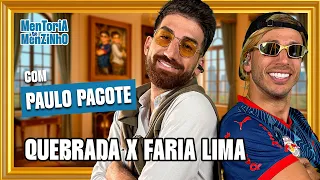 PACOTE E MENZINHO reagem a QUEBRADA X FARIA LIMA | T2E13