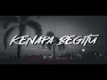 Wizz Baker - Kenapa Begitu (Reggae Mix) 2022