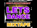 Download Lagu DJ KurtleyOfficial Let's Dance Mixtape 2024