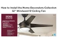 How to Install 52 in Windward IV Ceiling Fan