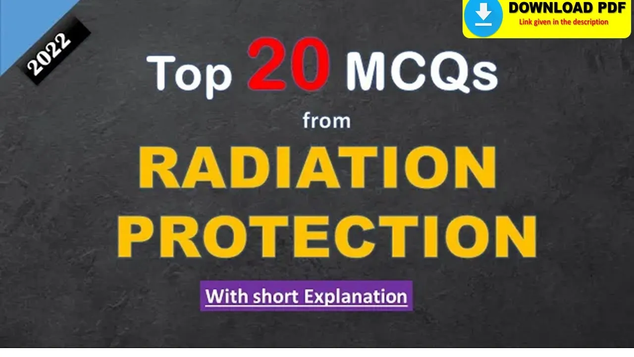 Top 20 Multiple Choice Question & Answers || Radiation Protection || Radiography Q&A