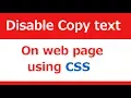 Disable text copy on web page using css web zone
