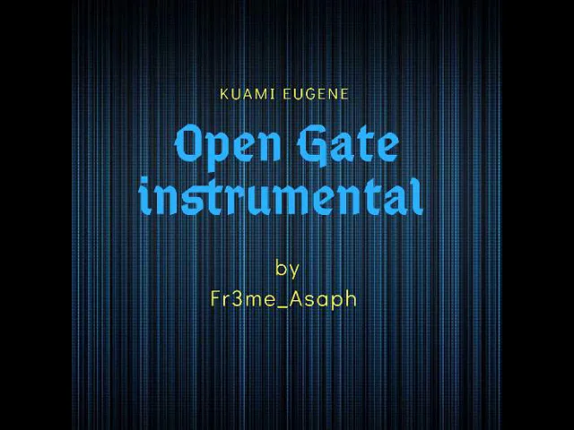 Download MP3 Kuami Eugene - Open Gate (instrumental Cover) #music #afrobeat #music #trending #kuamieugene