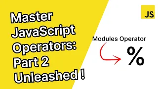 JavaScript operators explained part 2 JavaScript tutorial