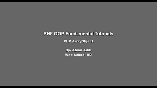 PHP OOP Fundamental - 25 PHP ArrayObject
