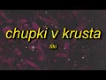 Download Lagu FIKI - CHUPKI V KRUSTAs | brrr skibidi dop dop yes yes