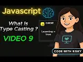 JavaScript Type Casting Explained Convert Data Types Like a Pro