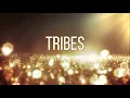 TRIBES - Every Nation Music